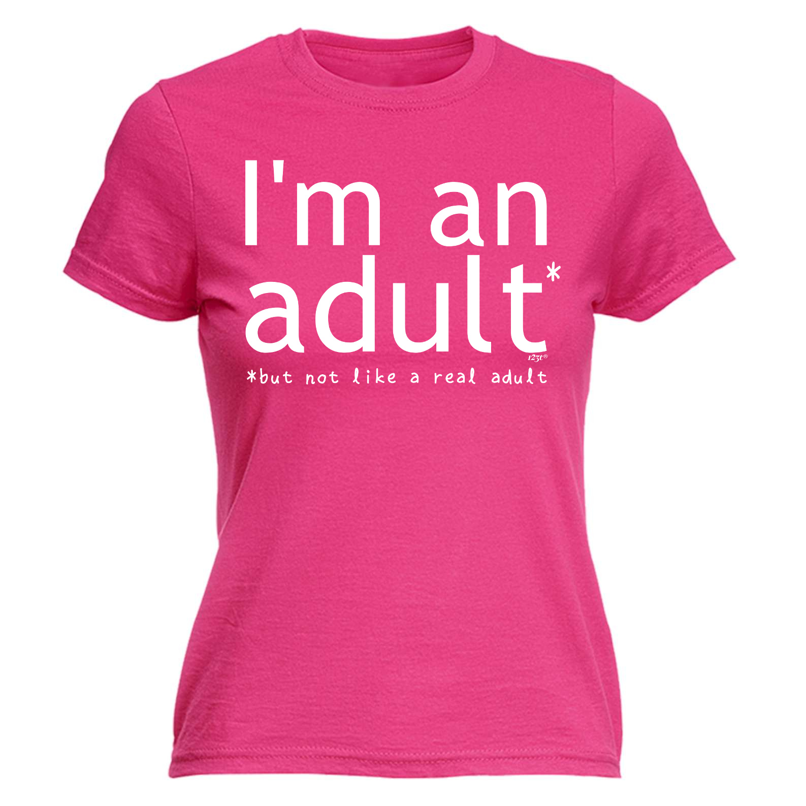 Womens Funny T Shirt Im An Adult But Not Birthday Joke Tee T Novelty 