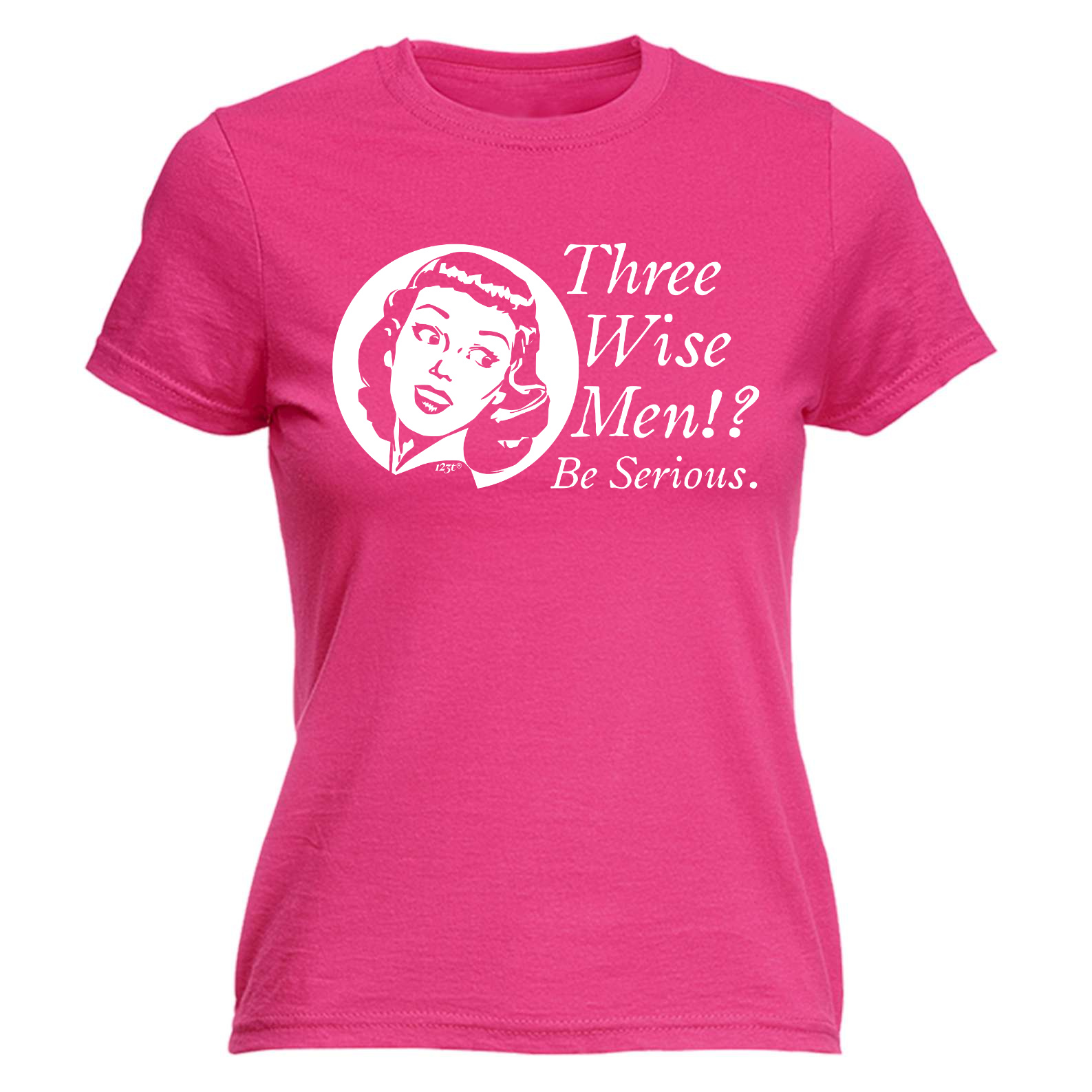 Womens Funny T Shirt Three Wise Men Be Serious Birthday Joke Tee T T Shirt Ebay 