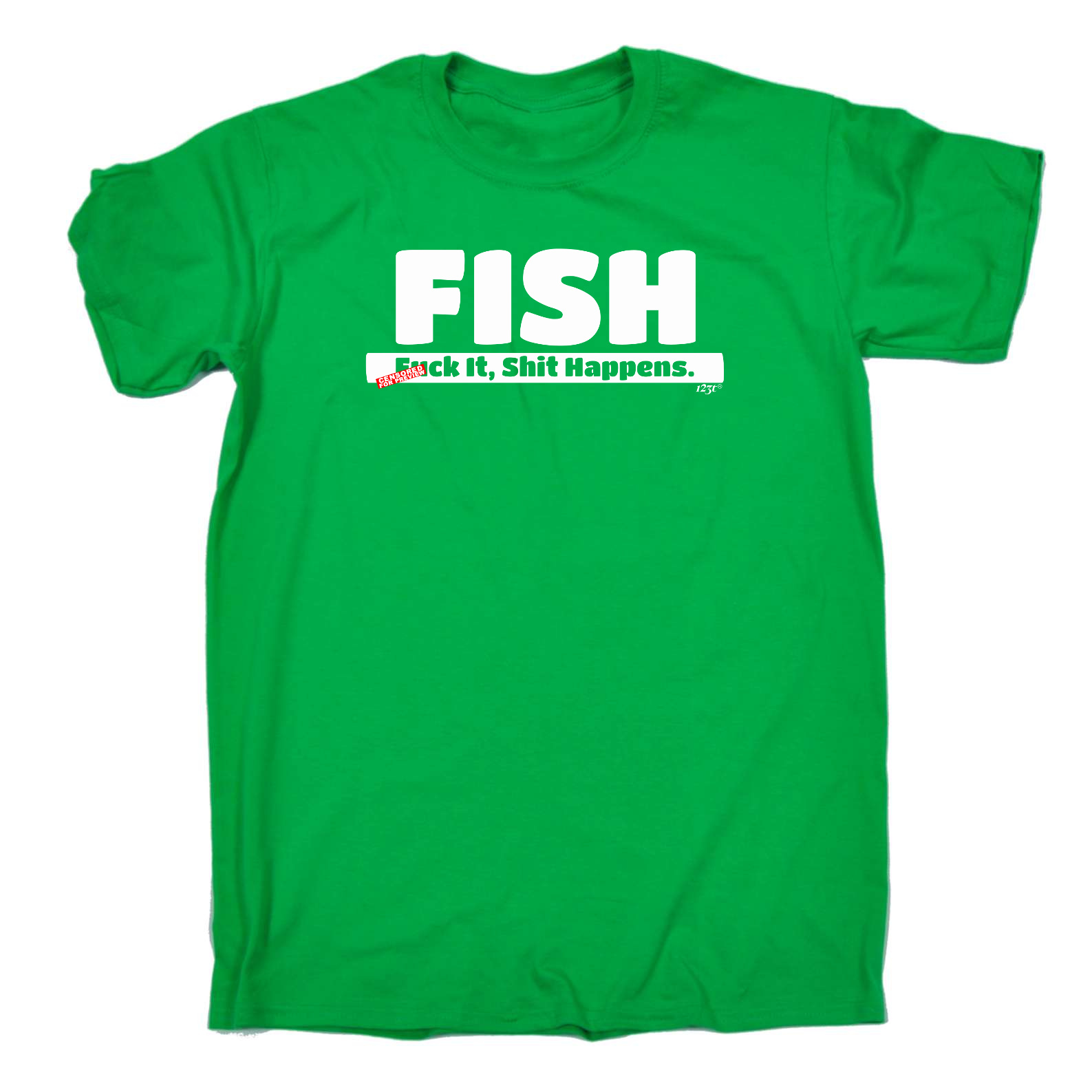 Birthday tee Novelty tshirt T-SHIRT FISH Fck It Sht happens Funny T Shirt