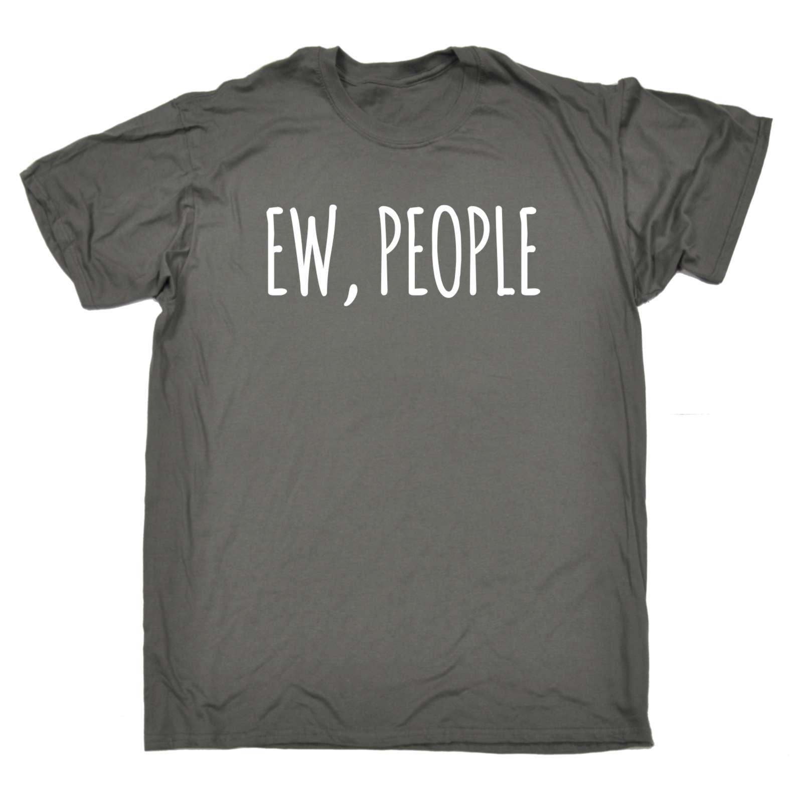 Funny t shirt Ew People Sassy Sarcastic tshirt tshirts shirts T-SHIRT Birthday - Picture 3 of 9