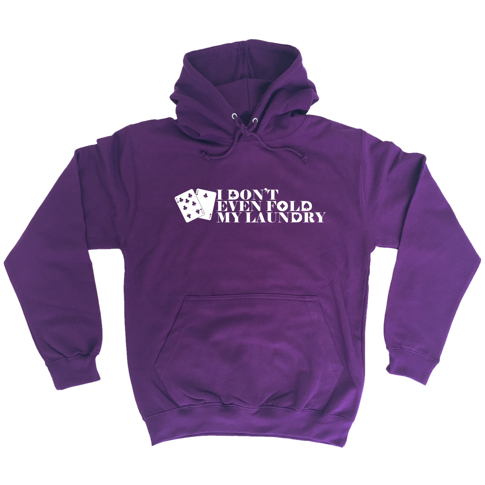 I Don't Even Fold My Laundry Funny Joke Poker Apuesta Casino SUDADERA CON CAPUCHA Cumpleaños - Imagen 6 de 9