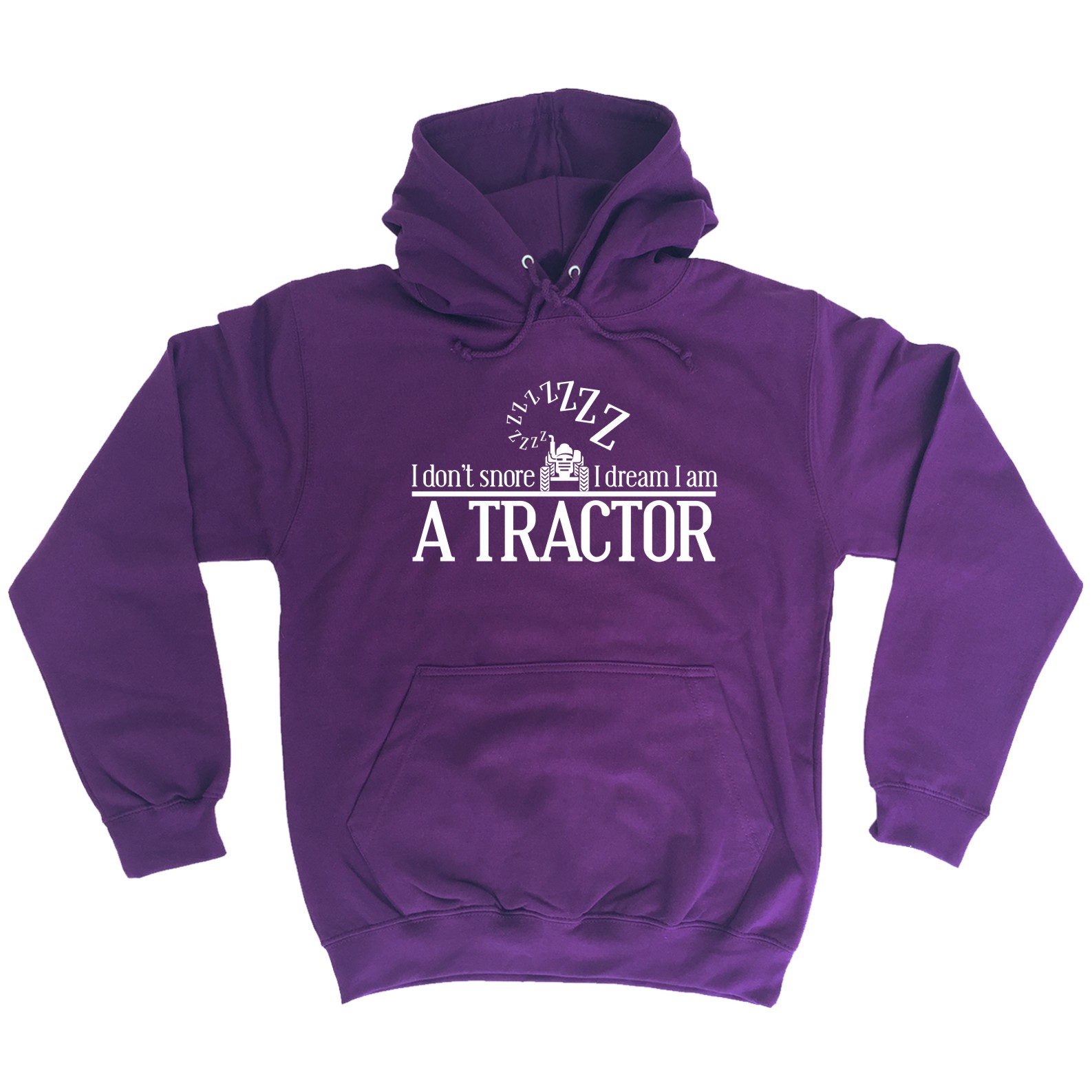 I Don't Snore I Dream I am Tractor Unisex Hoodie 