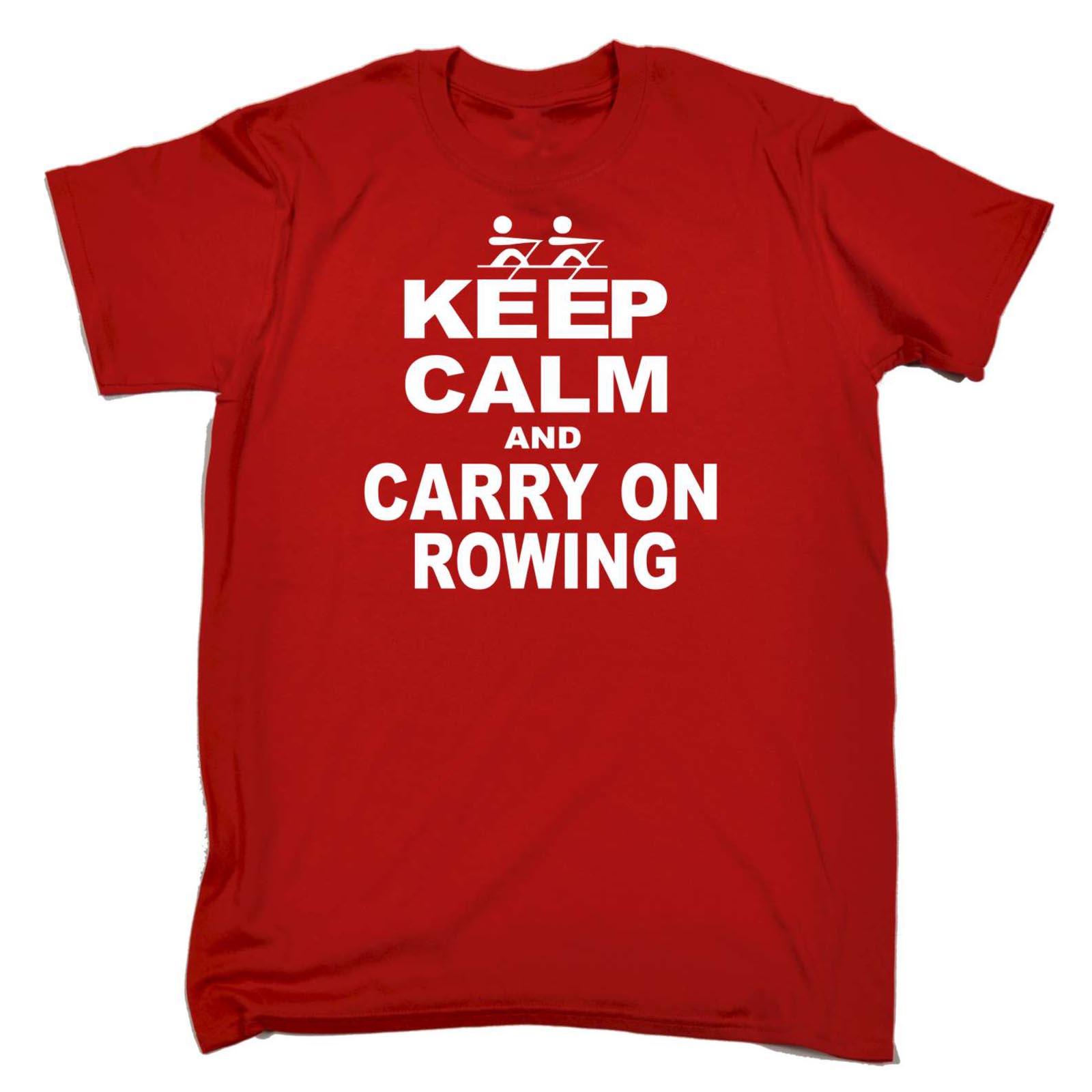 Maglietta Kayak Keep Calm And Carry On Rowing Funny Row Team Olympic Sport Canoa - Foto 8 di 9