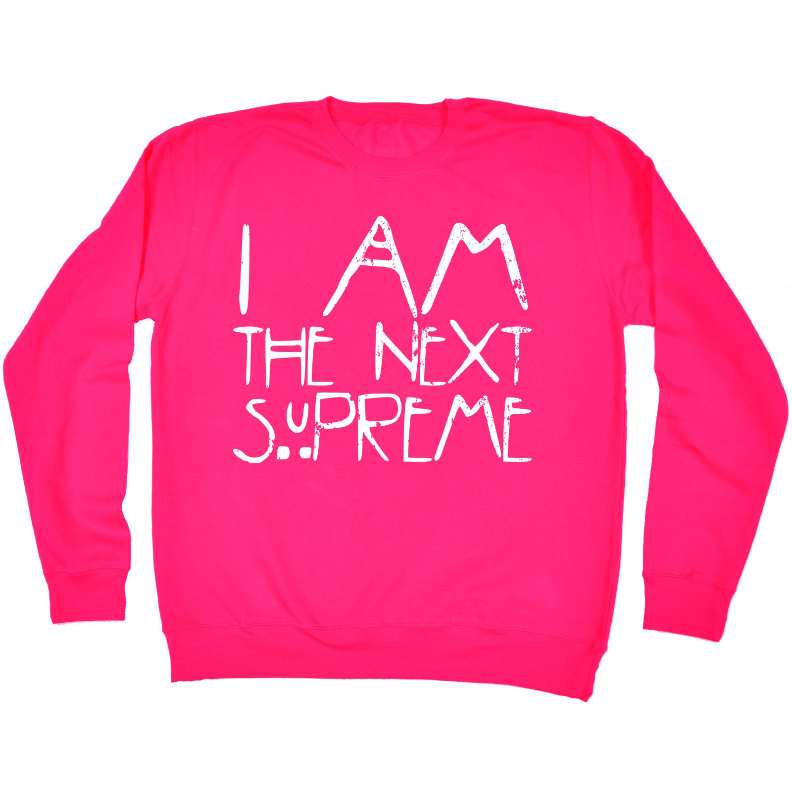 I Am The Next Supreme WOMENS T-SHIRT tee birthday gift fashion nerd geek top 